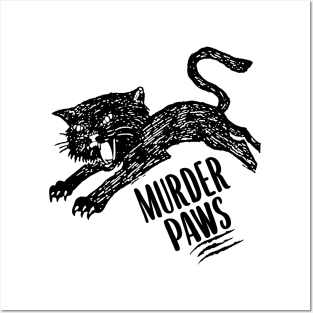 MURDER PAWS Posters and Art